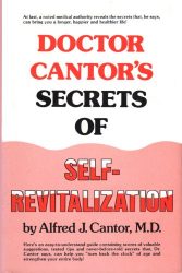 Doctor Cantor’s Secrets of Self-Revitalization